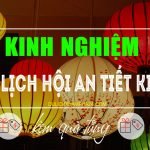 Kinh nghiệm du lịch Hội An