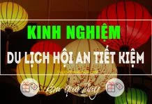 Kinh nghiệm du lịch Hội An
