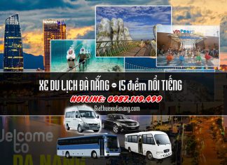 Thuê xe ô tô du lịch Đà Nẵng giá rẻ đi 16 điểm NỔI TIẾNG