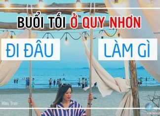 Buổi tối ở Quy Nhơn nên đi đâu, làm gì, chơi gì?