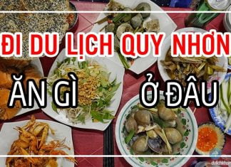 Đi du lịch Quy Nhơn tự túc nên ăn gì, ở đâu?