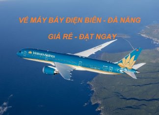 VÉ MÁY BAY ĐIỆN BIÊN ĐÀ NẴNG