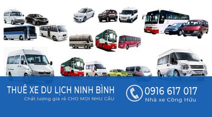 Thuê xe ô tô du lịch Ninh Bình Thuê xe ô tô du lịch Ninh Bình