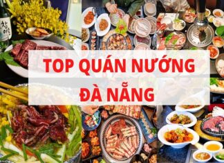 Top Quán Nướng Đà Nẵng Menu Khủng, Ăn Là Mê